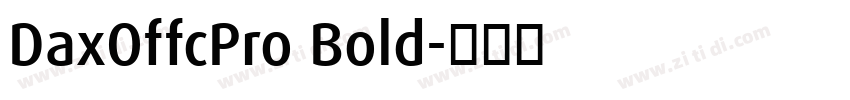 DaxOffcPro Bold字体转换